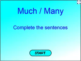 Complete the sentences using much or many